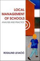Local Management of Schools: Analysis and Practice 0335193757 Book Cover
