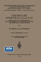 Chemische Spektralanalyse: Eine Anleitung Zur Erlernung Und Ausfuhrung Von Spektralanalysen Im Chemischen Laboratorium 366231455X Book Cover