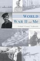 World War II and Me 1460217861 Book Cover
