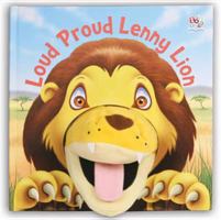 Loud Proud Lenny Lion 1849567085 Book Cover