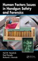 Human Factors Issues in Handgun Safety and Forensics 0805857427 Book Cover