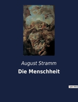 Die Menschheit 2385084422 Book Cover