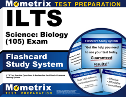 ILTS Science: Biology (105) Exam Flashcard Study System: ILTS Test Practice Questions & Review for the Illinois Licensure Testing System (Cards) 1621209318 Book Cover