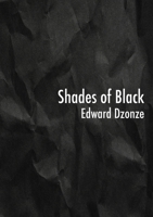 Shades of Black 1779295944 Book Cover