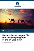 Herausforderungen für die Vereinigung von Mensch und Vieh 6205626098 Book Cover