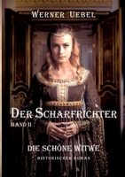 Der Scharfrichter II: Die schöne Witwe 3347944569 Book Cover