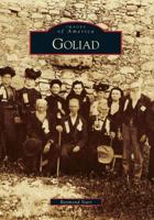 Goliad (Images of America: Texas) 0738578738 Book Cover