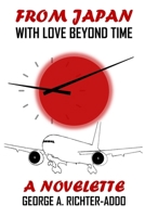From Japan With Love Beyond Time B0BBYBW559 Book Cover