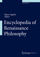 Encyclopedia of Renaissance Philosophy 3319141686 Book Cover