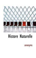 Histore Naturelle 1117069869 Book Cover