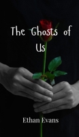 The Ghosts of Us 9908000926 Book Cover