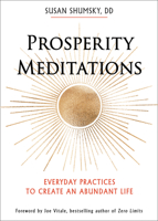 Prosperity Meditations: Everyday Practices to Create an Abundant Life 1642970298 Book Cover