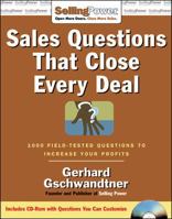 Sales Questions That Close Every Deal: 1,000 Field-Tested Questions to Increase Your Profits 0071478647 Book Cover