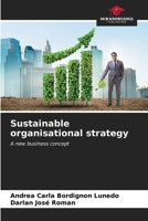 Sustainable organisational strategy: A new business concept B0CKKQX5QN Book Cover