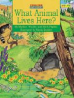 What animal lives here? (Finding out about) 1572554703 Book Cover