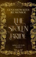 The Stolen Bride: Kings of Fury B0F6XS8Q7R Book Cover