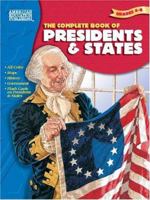 The Complete Book of Presidents & States 1561895474 Book Cover