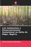 Leis Ambientais e Desenvolvimento Sustentável no Delta do Níger, Nigéria 6206354261 Book Cover