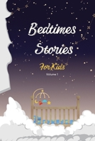 Bedtimes stories for kids -V1- Interesting short stories for children: Read for Kids Ages 4-9 B0CJDKMCFR Book Cover