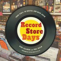 Record Store Days: From Vinyl to Digital and Back Again 140279455X Book Cover