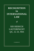 Recognition in International Law 1107609437 Book Cover