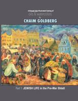 A Private Sale Illustrated Catalog of Oils & Watercolors: Chaim Goldberg's Art Shown 1986568032 Book Cover