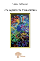 Une capricorne tous azimuts (French Edition) 2332852719 Book Cover