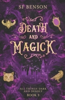 Death and Magick B0BW2GFQ34 Book Cover