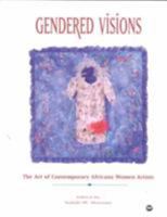 Gendered Visions: The Art of Contemporary Africana Women Artists 0865436207 Book Cover