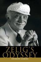Zelig's Odyssey 0595368271 Book Cover