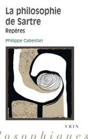 La Philosophie de Sartre: Reperes (Reperes Philosophiques) (French Edition) 2711629260 Book Cover