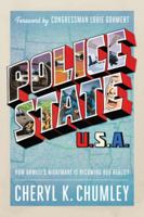 Police State USA 1936488140 Book Cover