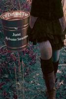 Of Dirt and Tar 1625490747 Book Cover