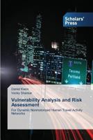 Vulnerability Analysis and Risk Assessment 3639710975 Book Cover