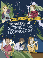 Pioneers of Science and Technology (Brilliant Women) 1438012209 Book Cover