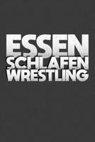 Essen. Schlafen. Wrestling.: Jahres-Kalender für das Jahr 2020 DinA-5 Jahres-Planer Organizer (German Edition) 1708369392 Book Cover