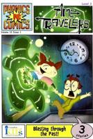 Phonics Comics: Time Travelers - Level 3 (Phonics Comics) 1584764724 Book Cover