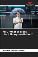 MTU-What is cross-disciplinary mediation? 6208935679 Book Cover
