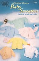 Gifts from Heaven Baby Sweater 159012054X Book Cover
