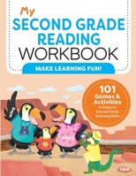 My Second Grade Reading Workbook: 101 Games & Activities To Support Second Grade Reading Skills 1685395384 Book Cover