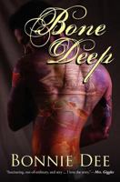 Bone Deep 1456450557 Book Cover