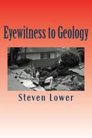 Eyewitness to Geology 1537296051 Book Cover