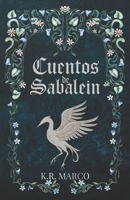 Cuentos de Sabalein (Spanish Edition) 8409809710 Book Cover