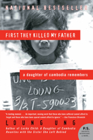 First They Killed My Father: A Daughter of Cambodia Remembers 0060193328 Book Cover