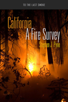 California: A Fire Survey 0816532613 Book Cover