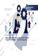 Electrical Drives and their Controlling Techniques 6138832388 Book Cover