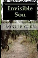 Invisible Son 1532720491 Book Cover