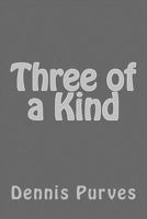 Three of a Kind 150098549X Book Cover