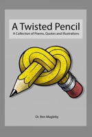 A Twisted Pencil B0GTMW6QBF Book Cover