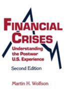 Financial Crisis: Understanding the Postwar U.S. Experience 0873327500 Book Cover